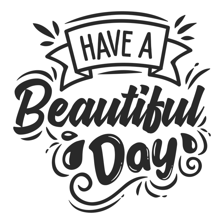 Have a beautiful day